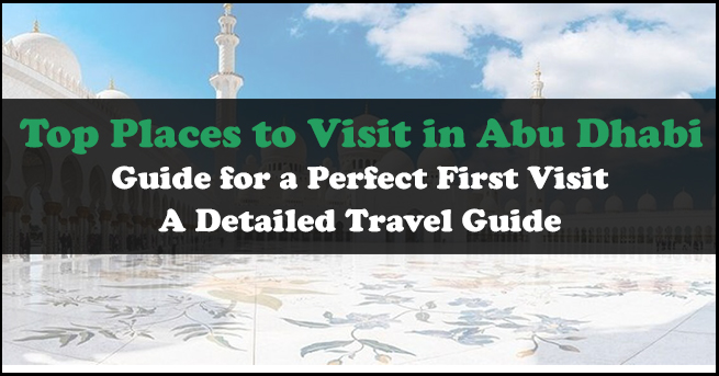 Best Places to Visit in Abu Dhabi