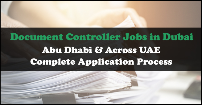 Document Controller Jobs in Dubai