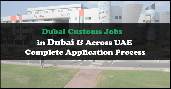 Dubai Customs Jobs