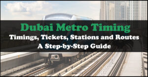 Dubai Metro Timing