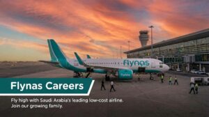 Flynas Careers 2026 | Cabin Crew & Pilot Jobs in Saudi Arabia