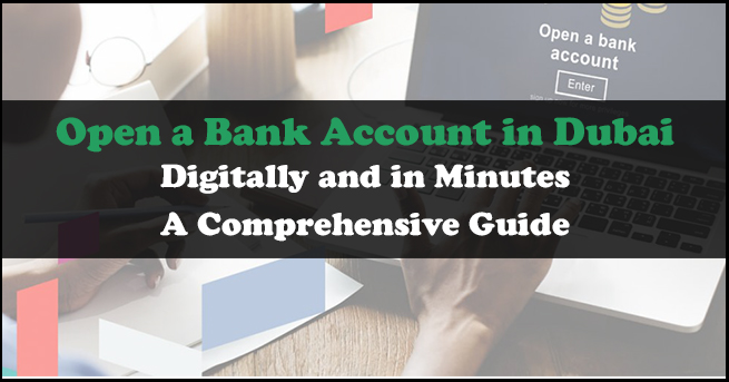 Open-a-Bank-Account-in-Dubai