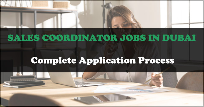 Sales-Coordinator-Hiring-in-Dubai
