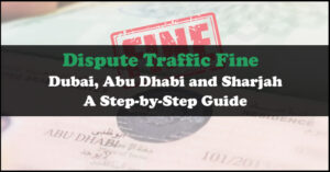 Traffic Fine Dispute in Dubai Abu Dhabi