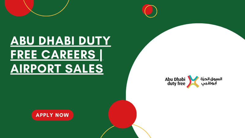 Abu Dhabi Duty Free Openings