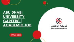 Abu Dhabi University Recruitment in UAE
