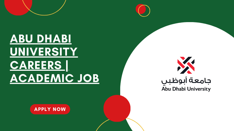 Abu Dhabi University Recruitment in UAE