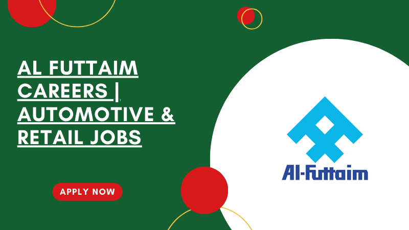 Al Futtaim Job Opportunities