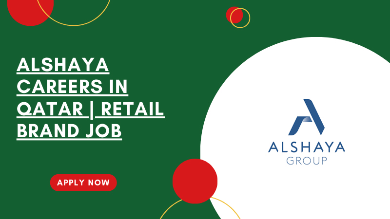 Alshaya Recruitment in Qatar