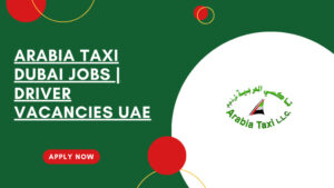 Arabia Taxi Dubai Openings