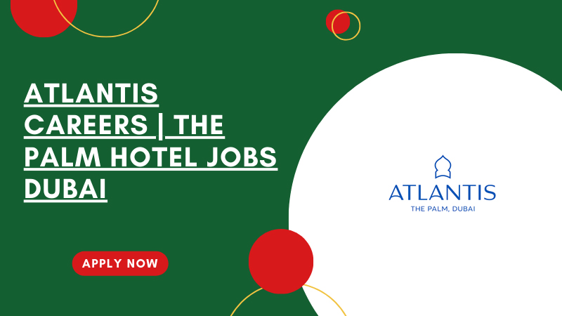 Atlantis Jobs Opportunities