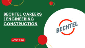 Bechtel Hiring in Saudi Arabia