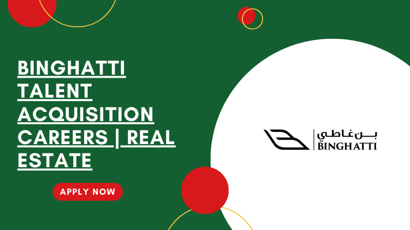 Binghatti Talent Acquisition Careers 