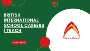 British International School Careers