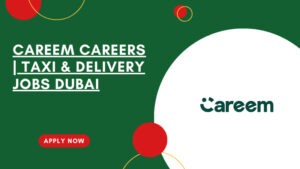 Careem Job Opportunities in UAE