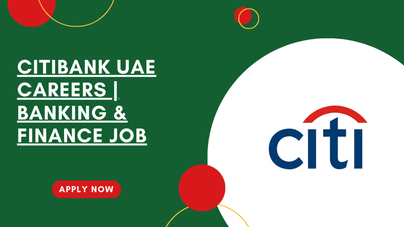 Citibank UAE Careers