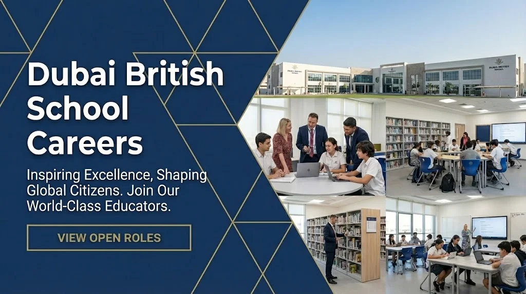 Dubai British School Careers 2026 | Apply for Teaching Jobs