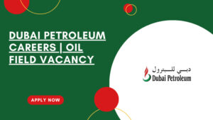 Dubai Petroleum Careers