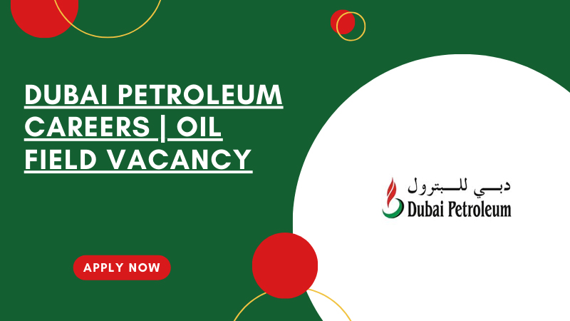 Dubai Petroleum Careers
