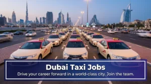 Dubai Taxi Jobs 2026 | DTC, RTA & Limousine Driver Careers in UAE