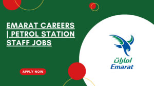 Emarat Job Vacancies in UAE