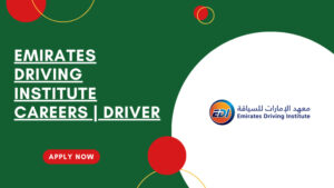 Emirates Driving Institute Job Vacancies