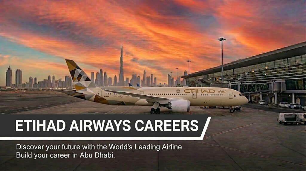 Etihad Airways Careers 2026 | Cabin Crew & Ground Staff Jobs