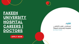 Fakeeh University Hospital Careers