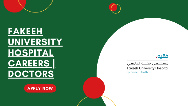 Fakeeh University Hospital Careers Fakeeh University Hospital Careers