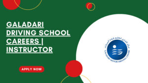Galadari Driving School Openings in Dubai