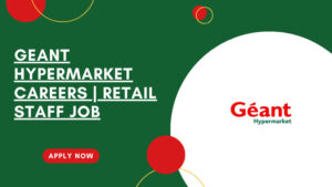 Geant Hypermarket Careers