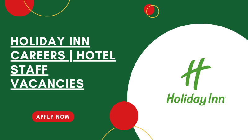 Holiday Inn Careers 