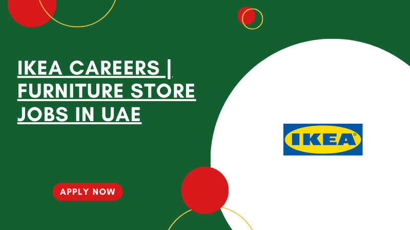 IKEA Job Opportunities in UAE
