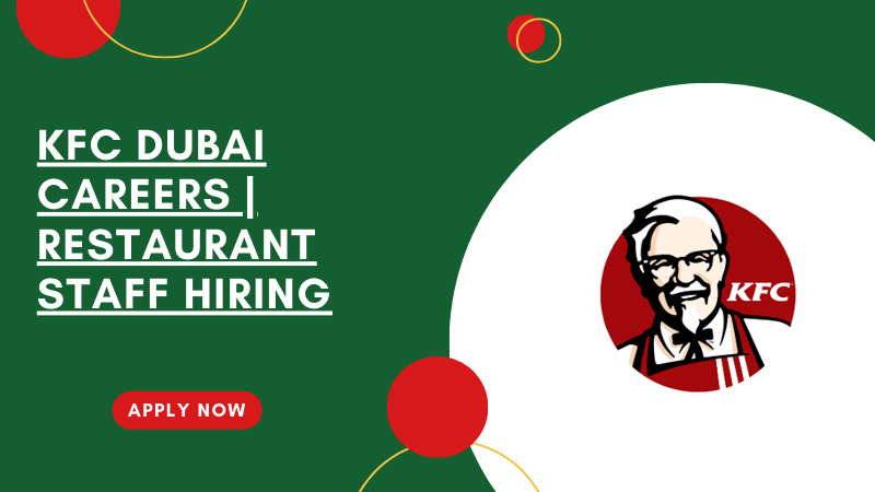 KFC Dubai Careers
