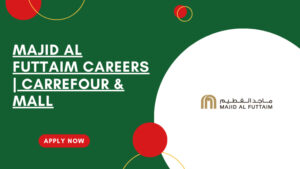 Majid Al Futtaim Careers