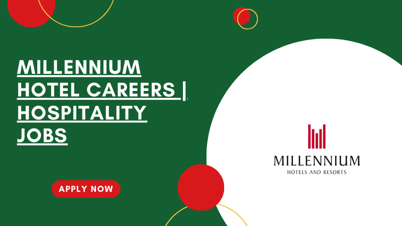Millennium Hotel Careers Millennium Hotel Careers