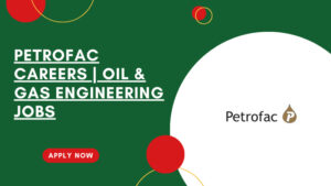 Petrofac Vacancies in UAE