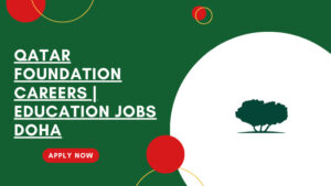 Qatar Foundation Careers in Qatar