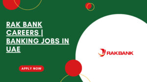 RAK Bank Careers