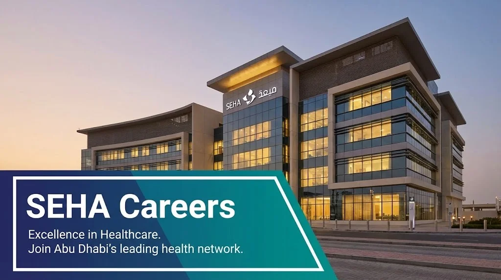 SEHA Careers 2026 | Nursing, Medical & Government Hospital Jobs in Abu Dhabi