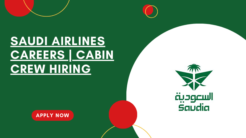 Saudi Airlines Hiring Opportunities