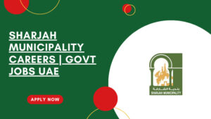 Sharjah Municipality Careers