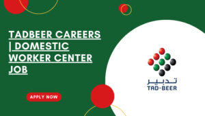 Tadbeer Recruitment in Dubai