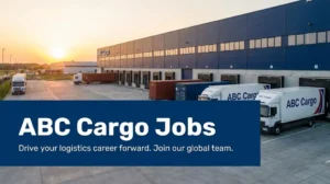 ABC Cargo Jobs 2026 | Apply for Delivery & Logistics Roles