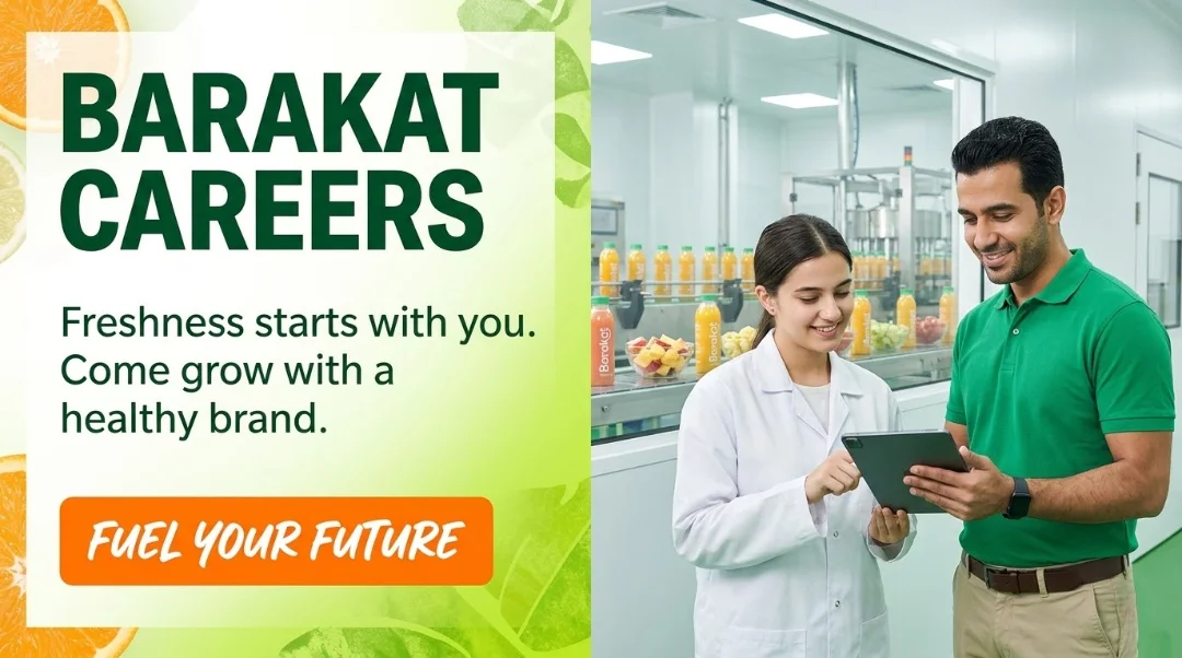 Barakat Careers 2026 | Factory, Delivery & Sales Jobs
