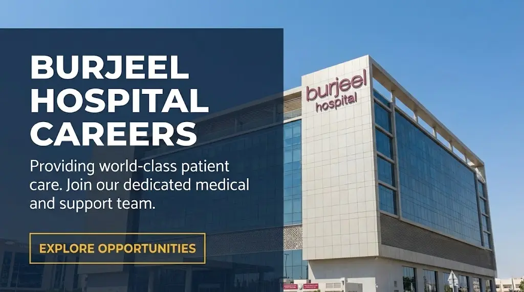 Burjeel Hospital Careers 2026 | Apply for DOH Nursing & Admin Jobs