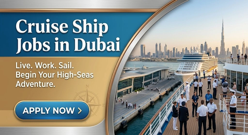 Cruise Ship Jobs in Dubai 2026 | Port Rashid Roles & Real Pay