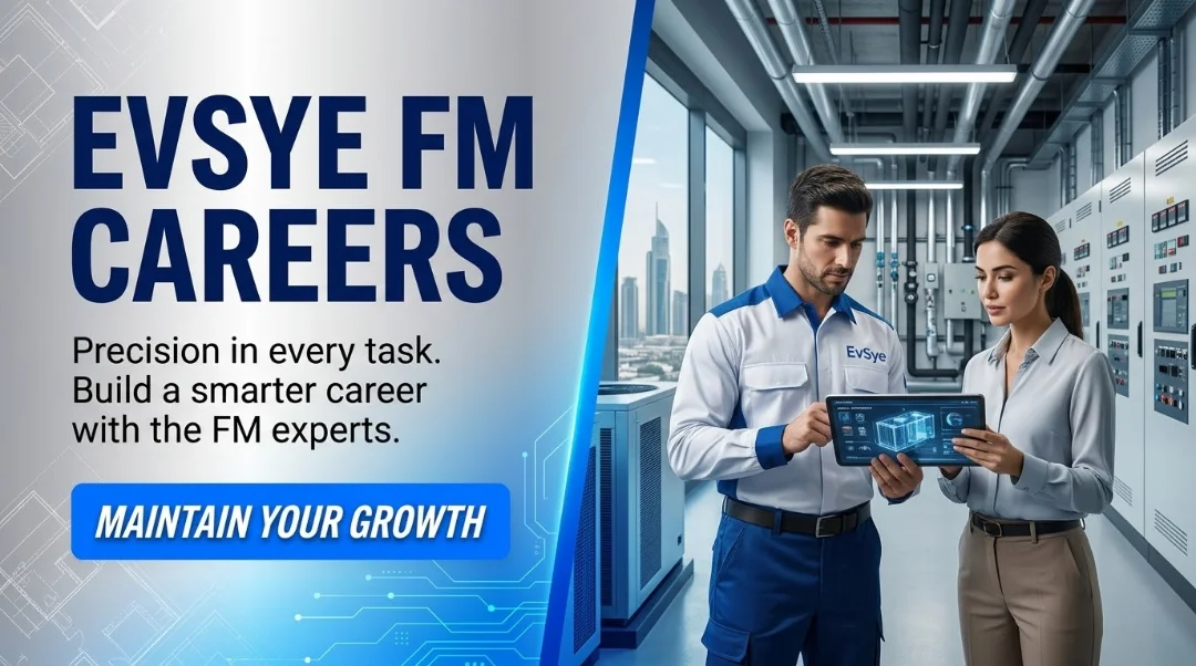 EvSye Facility Management Careers 2026 | UAE MEP & FM Jobs