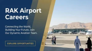 RAK Airport Careers 2026 | Aviation, Ground Handling & Terminal Jobs in UAE