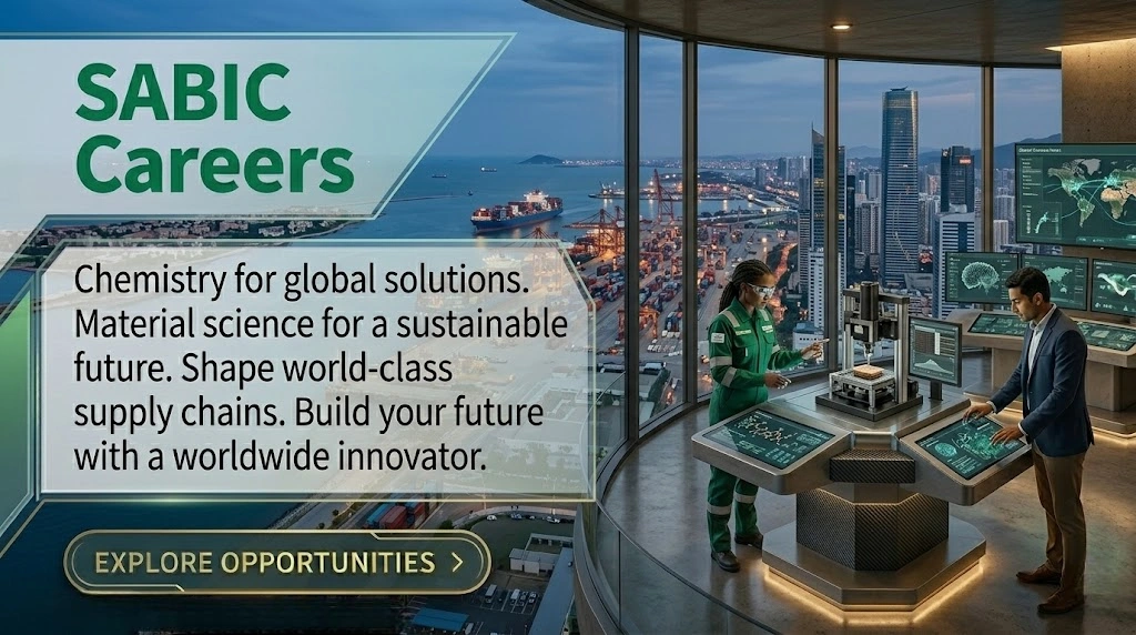 SABIC Careers UAE 2026 | Polymer Sales, Supply Chain & Petrochemical Logistics Jobs Saudia